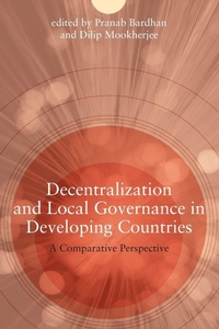 Enlarge image Cover: Decentralization and Local Governance in Developing Countries - MIT Press