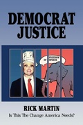 Cover: Democrat Justice - AuthorHouse