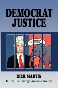 Enlarge image Cover: Democrat Justice - AuthorHouse