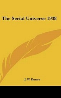 Enlarge image Cover: The Serial Universe 1938 - Kessinger Publishing