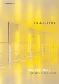 Enlarge image Cover: Public Intimacy - MIT Press