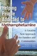 Bild: Helping People Addicted to Methamphetamine - Praeger Publishers Inc