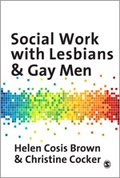 Cover: Social Work with Lesbians and Gay Men - SAGE Publications Ltd