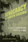 Cover: Democracy as Problem Solving - MIT Press