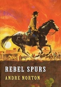 Cover: Rebel Spurs - Wildside Press