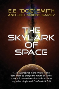 Enlarge image Cover: The Skylark of Space - Wildside Press