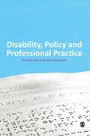 Cover: Disability, Policy and Professional Practice - SAGE Publications Ltd