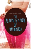 Cover: The Sexualization of Childhood - Praeger Publishers Inc