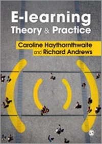 Enlarge image Cover: E-learning Theory and Practice - SAGE Publications Ltd