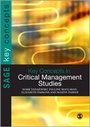 Cover: Key Concepts in Critical Management Studies - SAGE Publications Ltd
