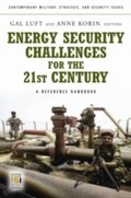 Cover: Energy Security Challenges for the 21st Century - Praeger Publishers Inc