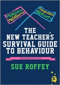 Bild: The New Teacher's Survival Guide to Behaviour - SAGE Publications Ltd