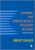 Cover: Leading the Strategically Focused School - SAGE Publications Ltd