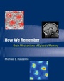 Cover: How We Remember - MIT Press