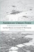 Cover: American Urban Form - MIT Press