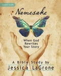 Cover: Namesake: Women's Bible Study Leader Guide - Abingdon Press