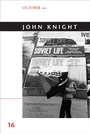 Cover: John Knight: Volume 16 - MIT Press