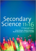 Cover: Secondary Science 11 to 16 - SAGE Publications Ltd