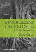 Cover: Bilingual Education in the 21st Century - Wiley-Blackwell