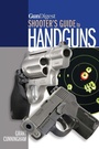 Cover: Gun Digest Shooter's Guide to Handguns - Gun Digest Books