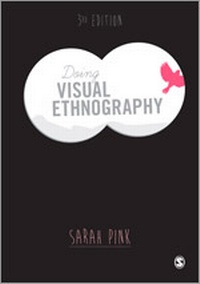 Enlarge image Cover: Doing Visual Ethnography - SAGE Publications Ltd