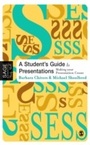 Cover: A Student's Guide to Presentations - SAGE Publications Ltd
