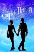 Cover: Complete Nothing - Simon & Schuster Books for Young Readers