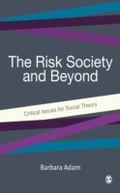 Cover: The Risk Society and Beyond - SAGE Publications Ltd