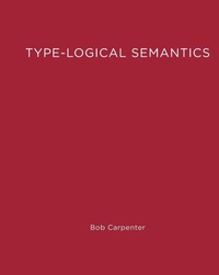 Enlarge image Cover: Type-Logical Semantics - MIT Press