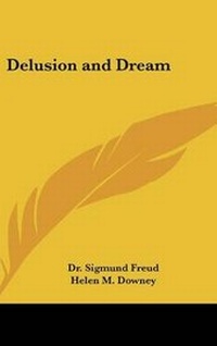 Enlarge image Cover: Delusion and Dream - Kessinger Publishing