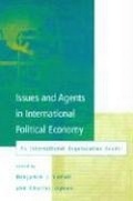 Cover: Issues and Agents in International Political Economy - MIT Press