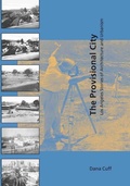 Cover: The Provisional City - MIT Press