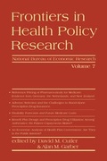 Cover: Frontiers in Health Policy Research: Volume 7 - MIT Press