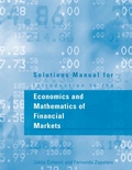Cover: Solutions Manual for Introduction to the Economics and Mathematics of Financial Markets - MIT Press