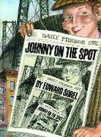 Enlarge image Cover: Johnny on the Spot - MARGARET K MCELDERRY BOOKS