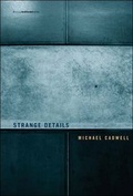 Cover: Strange Details - MIT Press