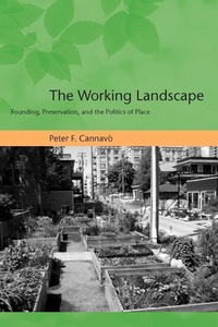 Enlarge image Cover: The Working Landscape - MIT Press