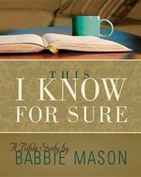 Enlarge image Cover: This I Know For Sure - Women's Bible Study Participant Book - Abingdon Press