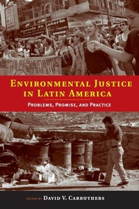 Bild: Environmental Justice in Latin America - MIT Press