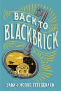 Cover: Back to Blackbrick - Margaret K. McElderry Books