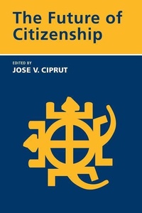 Abbildung von: The Future of Citizenship - MIT Press