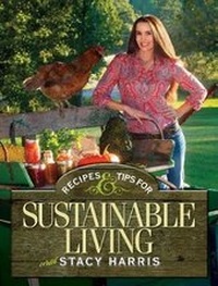 Enlarge image Cover: Recipes and Tips for Sustainable Living - Krause Publications