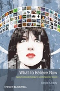 Cover: What to Believe Now - Wiley-Blackwell