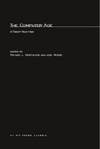 Enlarge image Cover: The Computer Age - MIT Press
