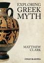 Cover: Exploring Greek Myth - Wiley-Blackwell