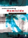Cover: Understanding Homicide - SAGE Publications Ltd