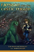 Cover: Nessie and the Celtic Maze [The Nessie Series, Book Three] - Borgo Press