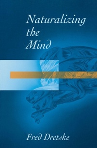 Enlarge image Cover: Naturalizing The Mind - MIT Press