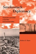 Cover: Smokestack Diplomacy - MIT Press