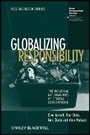 Cover: Globalizing Responsibility - The Political Rationalities of Ethical Consumption - Wiley-Blackwell